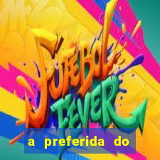 a preferida do terceiro mestre